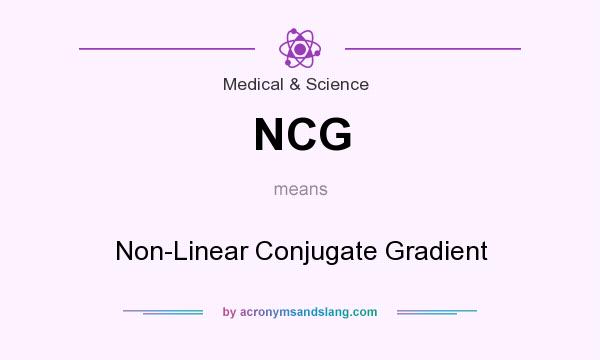 What does NCG mean? It stands for Non-Linear Conjugate Gradient