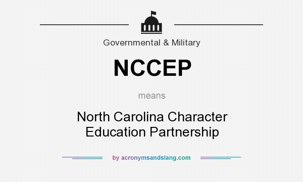 What does NCCEP mean? It stands for North Carolina Character Education Partnership