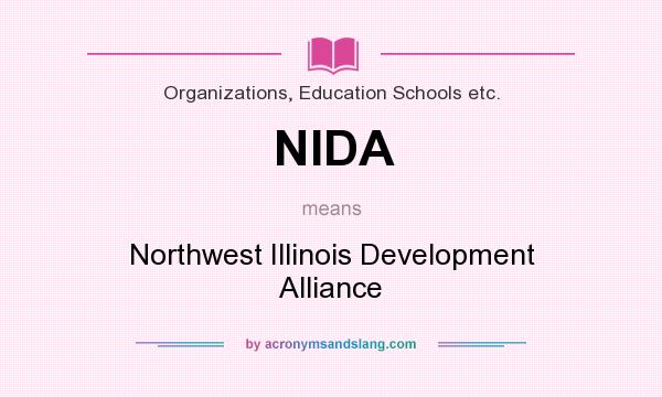 What does NIDA mean? It stands for Northwest Illinois Development Alliance