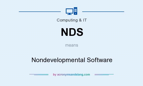 What does NDS mean? It stands for Nondevelopmental Software