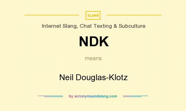 What does NDK mean? It stands for Neil Douglas-Klotz
