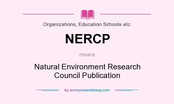 What does NERCP mean? It stands for Natural Environment Research Council Publication