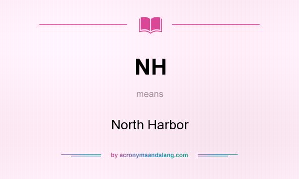What does NH mean? It stands for North Harbor