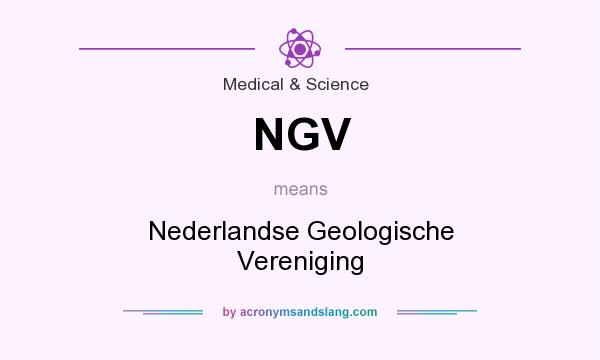 What does NGV mean? It stands for Nederlandse Geologische Vereniging