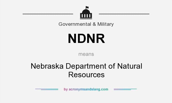 What does NDNR mean? It stands for Nebraska Department of Natural Resources