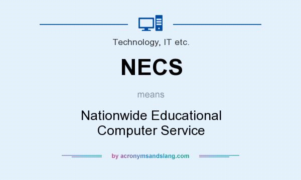 What does NECS mean? It stands for Nationwide Educational Computer Service