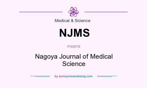 What does NJMS mean? It stands for Nagoya Journal of Medical Science