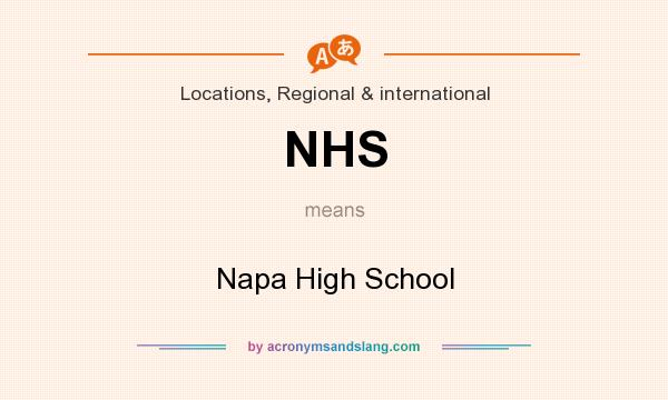 What does NHS mean? It stands for Napa High School
