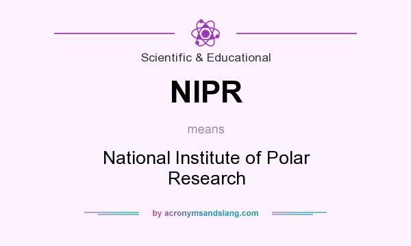 What does NIPR mean? It stands for National Institute of Polar Research