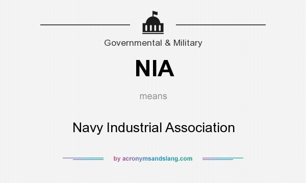 What does NIA mean? It stands for Navy Industrial Association