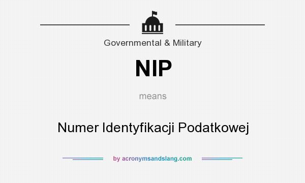What does NIP mean? It stands for Numer Identyfikacji Podatkowej