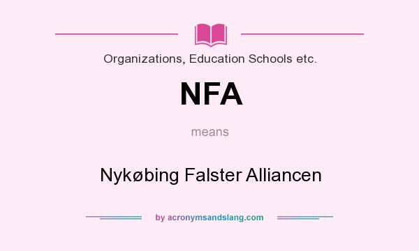 What does NFA mean? It stands for Nykøbing Falster Alliancen