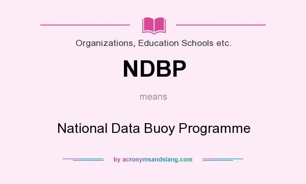 What does NDBP mean? It stands for National Data Buoy Programme