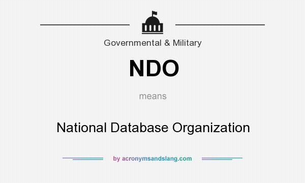 What does NDO mean? It stands for National Database Organization