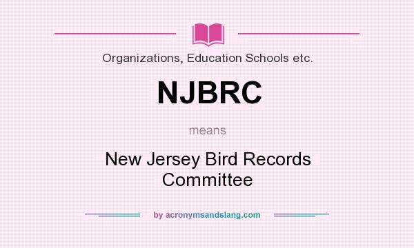 What does NJBRC mean? It stands for New Jersey Bird Records Committee