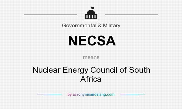 What does NECSA mean? It stands for Nuclear Energy Council of South Africa