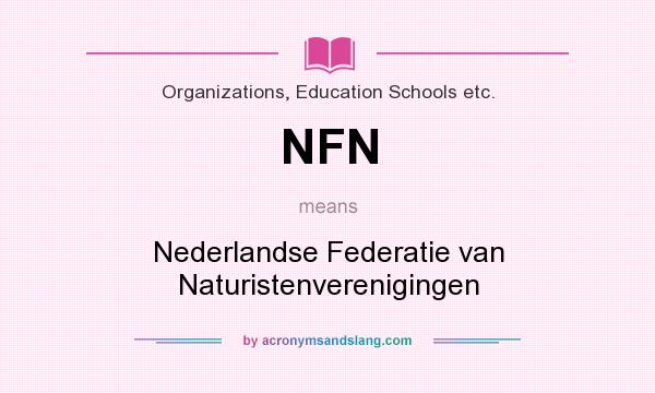 What does NFN mean? It stands for Nederlandse Federatie van Naturistenverenigingen