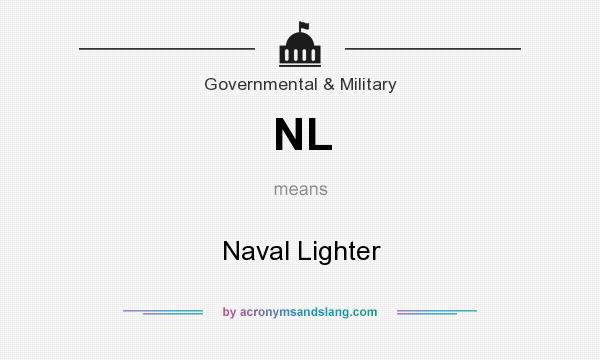 What does NL mean? It stands for Naval Lighter