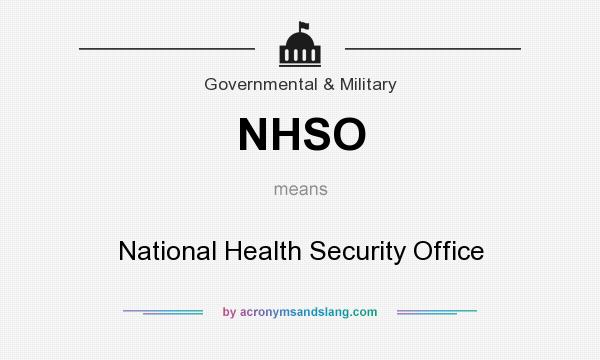 What does NHSO mean? It stands for National Health Security Office