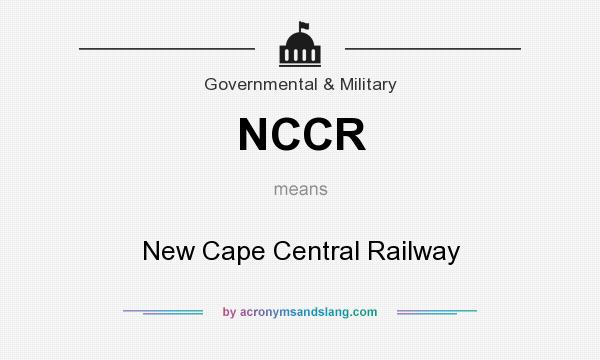 What does NCCR mean? It stands for New Cape Central Railway