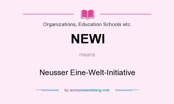 What does NEWI mean? It stands for Neusser Eine-Welt-Initiative