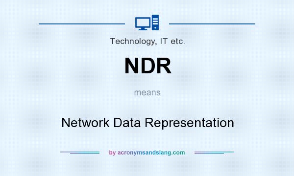 What does NDR mean? It stands for Network Data Representation
