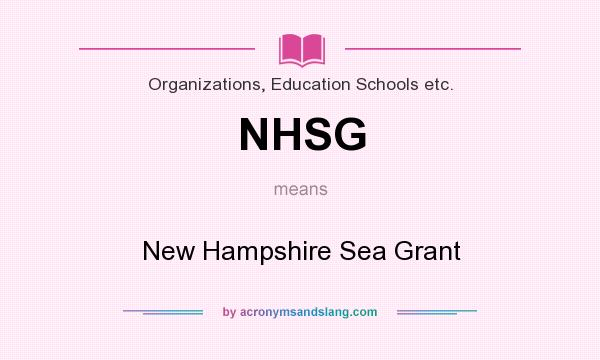 What does NHSG mean? It stands for New Hampshire Sea Grant