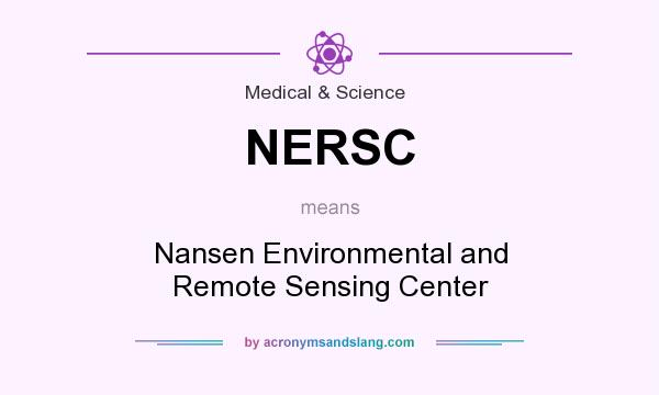 What does NERSC mean? It stands for Nansen Environmental and Remote Sensing Center