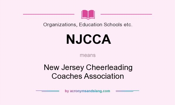 What does NJCCA mean? It stands for New Jersey Cheerleading Coaches Association
