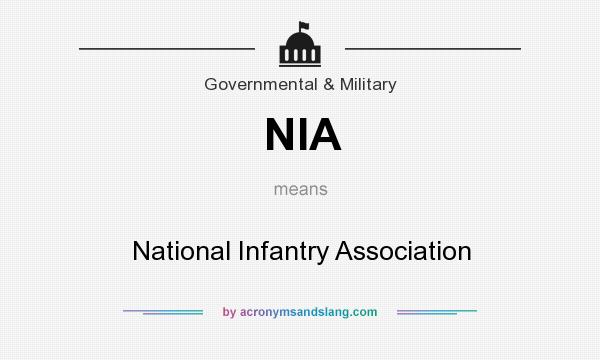 What does NIA mean? It stands for National Infantry Association