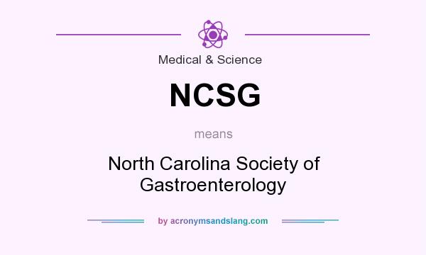 What does NCSG mean? It stands for North Carolina Society of Gastroenterology