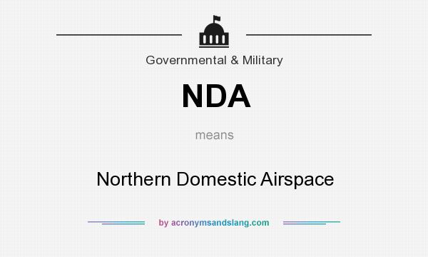 What does NDA mean? It stands for Northern Domestic Airspace