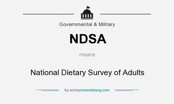What does NDSA mean? It stands for National Dietary Survey of Adults