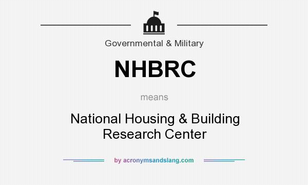 What does NHBRC mean? It stands for National Housing & Building Research Center