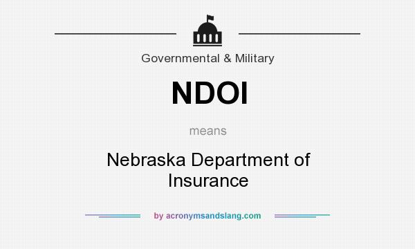 What does NDOI mean? It stands for Nebraska Department of Insurance