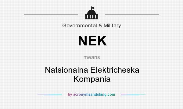 What does NEK mean? It stands for Natsionalna Elektricheska Kompania
