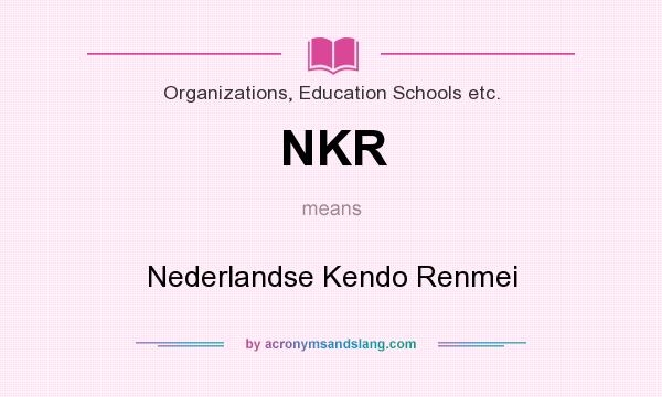 What does NKR mean? It stands for Nederlandse Kendo Renmei