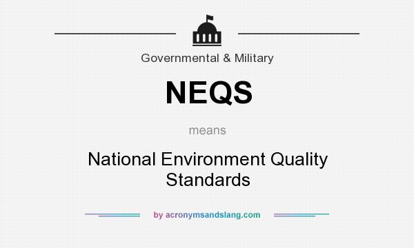 What does NEQS mean? It stands for National Environment Quality Standards