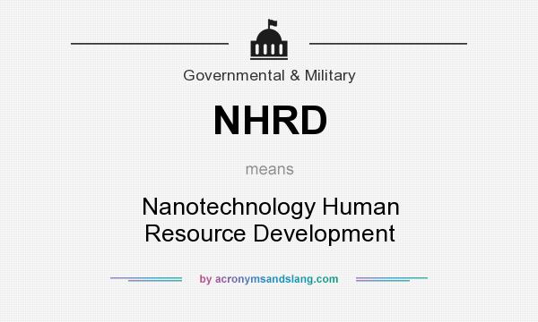 What does NHRD mean? It stands for Nanotechnology Human Resource Development