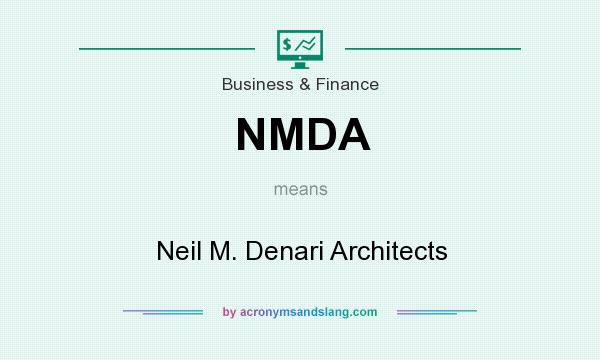 What does NMDA mean? It stands for Neil M. Denari Architects
