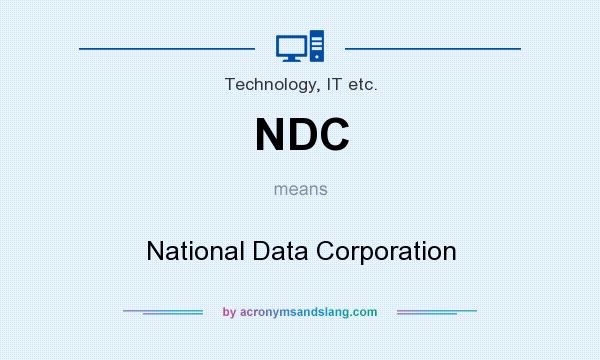 What does NDC mean? It stands for National Data Corporation