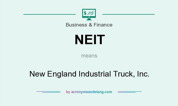 What does NEIT mean? It stands for New England Industrial Truck, Inc.
