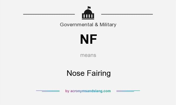 What does NF mean? It stands for Nose Fairing