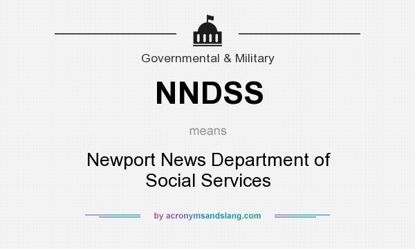 What does NNDSS mean? It stands for Newport News Department of Social Services