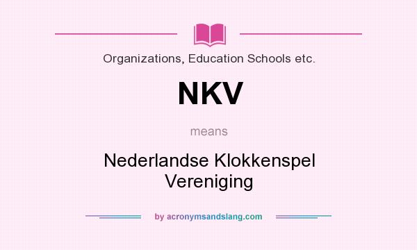What does NKV mean? It stands for Nederlandse Klokkenspel Vereniging