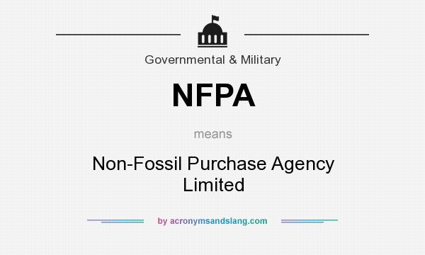 What does NFPA mean? It stands for Non-Fossil Purchase Agency Limited