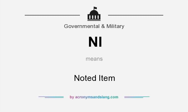 What does NI mean? It stands for Noted Item