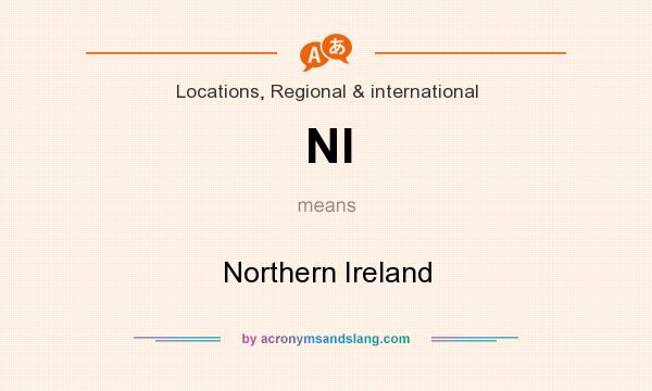 What does NI mean? It stands for Northern Ireland