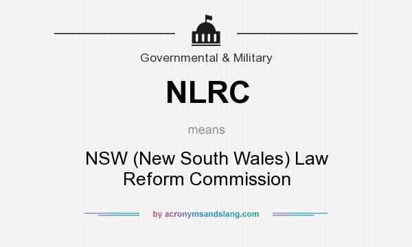 What does NLRC mean? It stands for NSW (New South Wales) Law Reform Commission