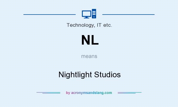 What does NL mean? It stands for Nightlight Studios